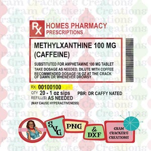Caffeine Prescription Label SVG PNG DXF - Coffee Gag Gift (Digital Download)