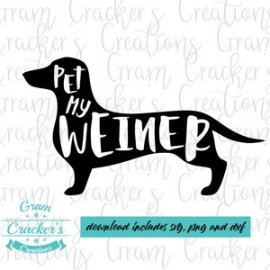 Pet my weiner mens boxers svg cut file for cricut and silhouette