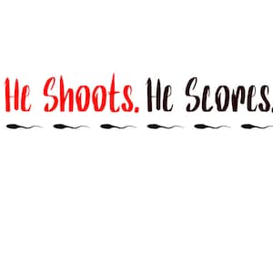 He shoots, he scores. Daddy quote svg cricut and silhouette file