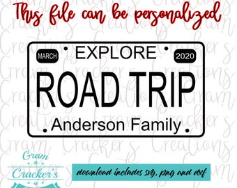 Personalized Family Road Trip License Plate SVG, PNG, DXF (Digital Download)