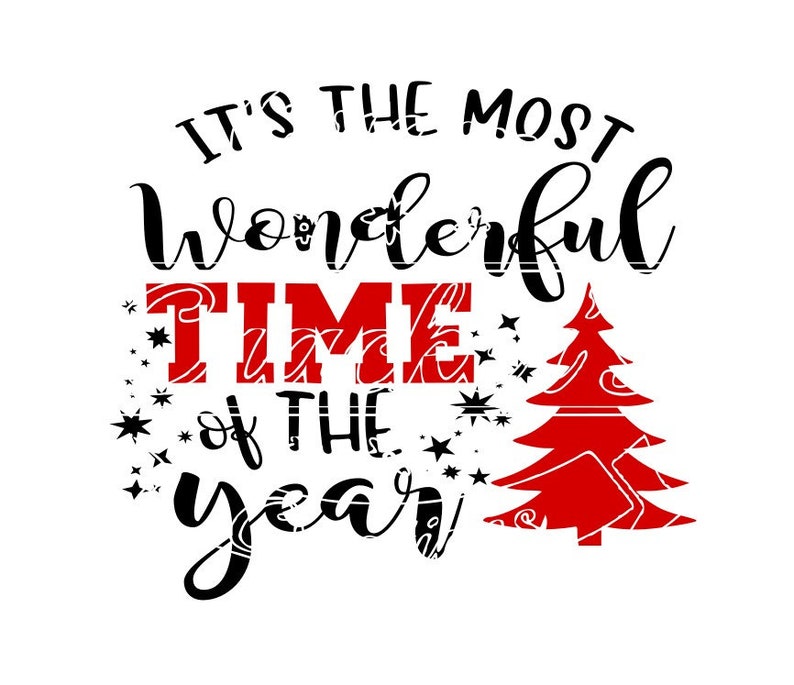 It's the Most Wonderful Time of the Year Svg Cut File - Etsy