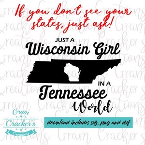 Gewoon een meisje uit Wisconsin in een Tennessee World, Digital Download graphic tee cut file, Wisconsin Silhouette, Tennessee, Southern girl.