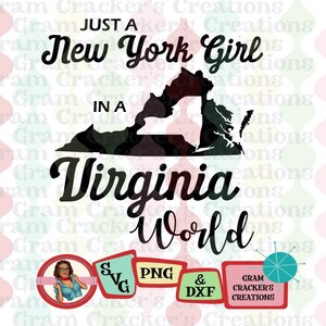 Nur ein New Yorker Mädchen in einer Virginia Welt SVG, sofortiger Download Schnittdatei für Cricut und Silhouette, Mom Shirt