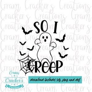 Dus ik kruip, schattige Halloween ghost svg cut-bestand voor cricut, silhouet en andere cutter of plotters, instant download