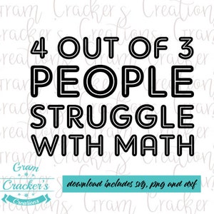 4 personnes sur 3 ont du mal avec le fichier de coupe svg mathématique pour cricut, silhouette et autres découpeurs et traceurs