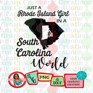 Juste une fille du Rhode Island dans un monde de Caroline du Sud fichier svg pour cricut, silhouette et autres outils de découpe et traceurs