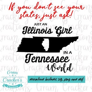 Gewoon een meisje uit Illinois in een Tennessee-wereld - Svg Cut File - Cricut File - Silhouette File - SVG PNG DXF-bestanden - Tennessee Silhouette State