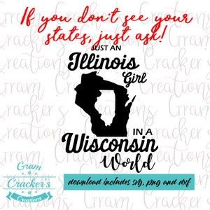 Gewoon een meisje uit Illinois in een Wisconsin World, Digital Download graphic tee cut file, Texas Silhouette, Northern girl, Mom shirt.