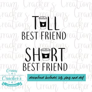 Beste vrienden koffie shirt svg gesneden bestand lang beste vriend korte beste vriend cricut of silhouet gesneden bestand