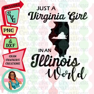 Gewoon een meisje uit Virginia in een Illinois-wereld. Thuisstaat Virginia, thuisstaat Illinois svg-bestand knippen voor cricut en silhouette.