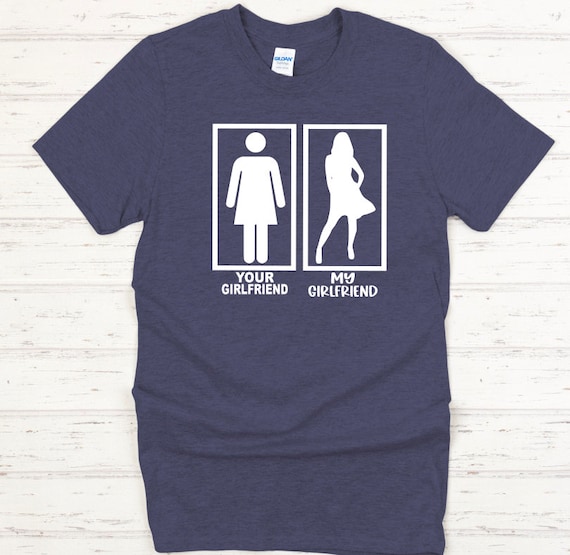 My Girlfriend's Boyfriend Is Awesome T-Shirt My Girlfriend's Boyfriend Is Awesome T-Shirt