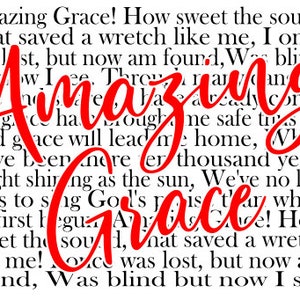 Amazing Grace Hymn,svg cut file for cricut, silhouette and other cutters and plotters