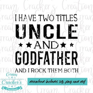 Tío y padrino, archivo de corte de descarga instantánea para silueta y cricut, tío Rockin', tío SVG Padrino svg