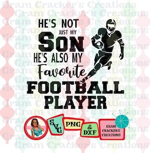 Ele não é apenas meu filho, ele é meu jogador de futebol favorito arquivo svg cur para cricut e silhueta espírito desgaste, esporte mãe pai svgs