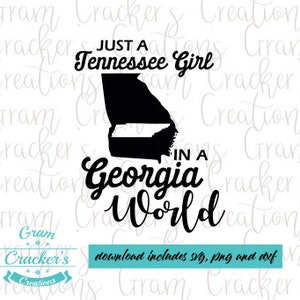 Gewoon een meisje uit Tennessee in een wereld in Georgia. Georgia thuisstaat svg cut-bestand voor cricut en silhouet.
