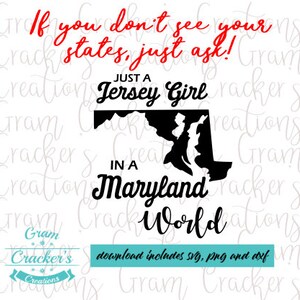 Just a Jersey Girl in een Maryland World Cut-bestand - SVG PNG DXF-bestanden - Home State Files - Silhouette Cut File - Cricut Cut File -