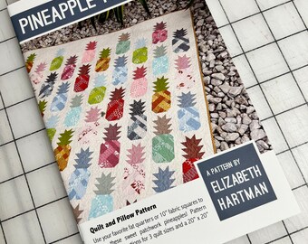 Pineapple Farm Quilt Pattern by Elizabeth Hartman