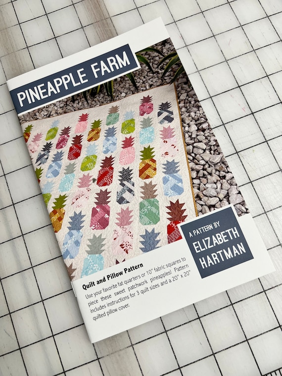 Pineapple Farm Quilt Pattern by Elizabeth Hartman Etsy