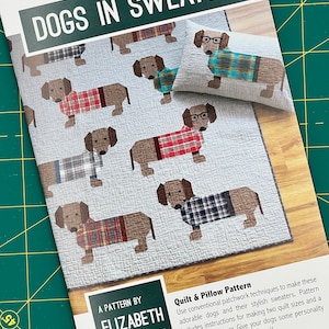 Dachshund Dogs in Sweaters Quilt and Pillow Pattern by Elizabeth Hartman