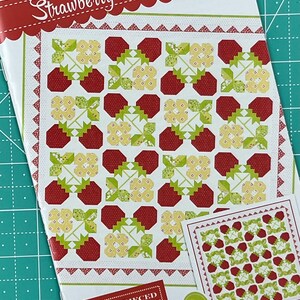 Strawberry Blossoms Patchwork Quilt Pattern by Joanna Figueroa of Fig Tree Quilts