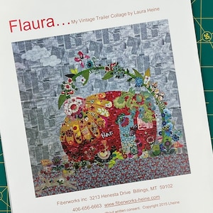 Flaura Vintage trailer or camper Collage Quilt Pattern by Laura Heine of Fiberworks