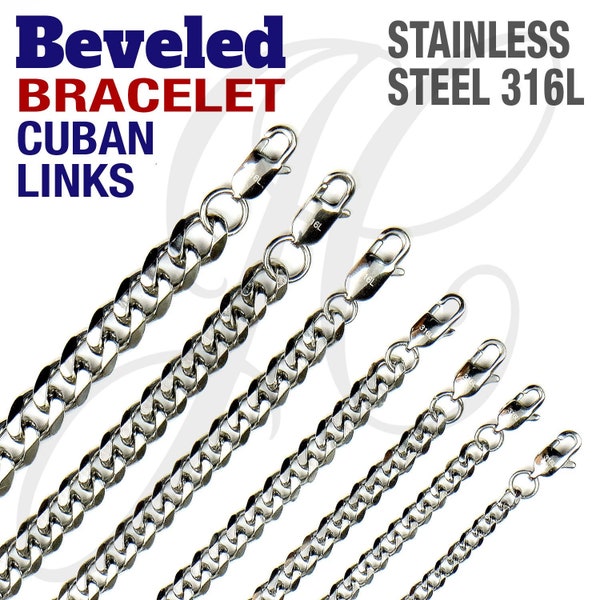 Stainless Steel 316L Beveled Cuban Chain Bracelet Men Women 3, 4, 5, 6, 7, 8, 9, 10mm thickness - 6 to 11.5 inches Length