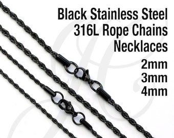 Black Rope Chain 2mm, 3mm, 4mm thick - Stainless Steel 316L Necklace Men Women - 16in 18in 20in 22in 24in 26in 28in 30in Length