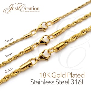 6in to 36in Lengths Gold Plated 18K, 2 3 4mm thick - Stainless Steel 316L Rope Chain Necklaces Bracelets Anklets Men Women