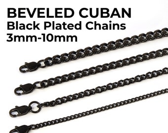 Black Plated Stainless Steel 316L Beveled Cuban Chains Necklaces & Bracelets 3, 4, 5, 6, 7, 8, 9, 10mm thickness - 6 to 36 inches Length
