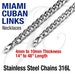 Miami Cuban Curb Links Stainless Steel 316L Men Women Chain Necklaces 14in - 48in length, 4, 5, 6, 7, 8, 9 and 10mm thick 