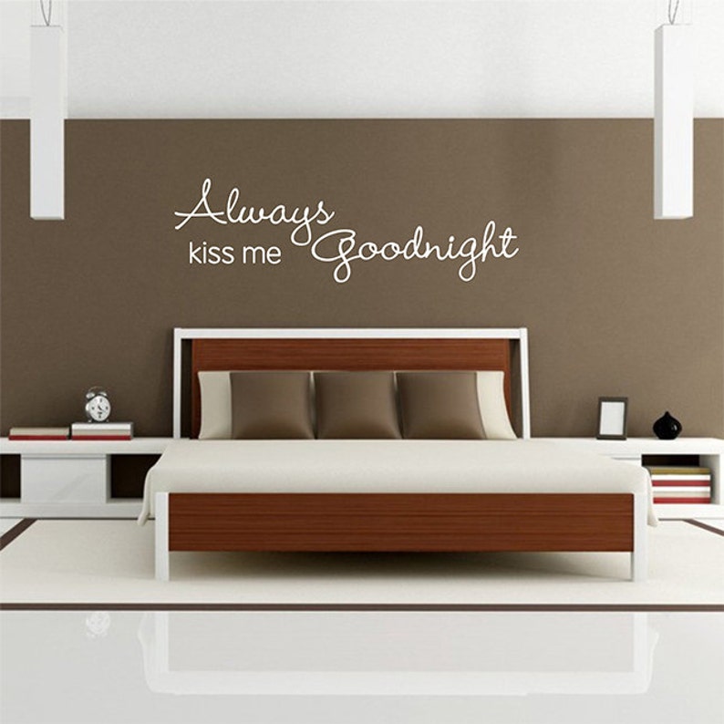 Always Kiss Me Goodnight Wall Decal Bedroom Wall Decal Etsy