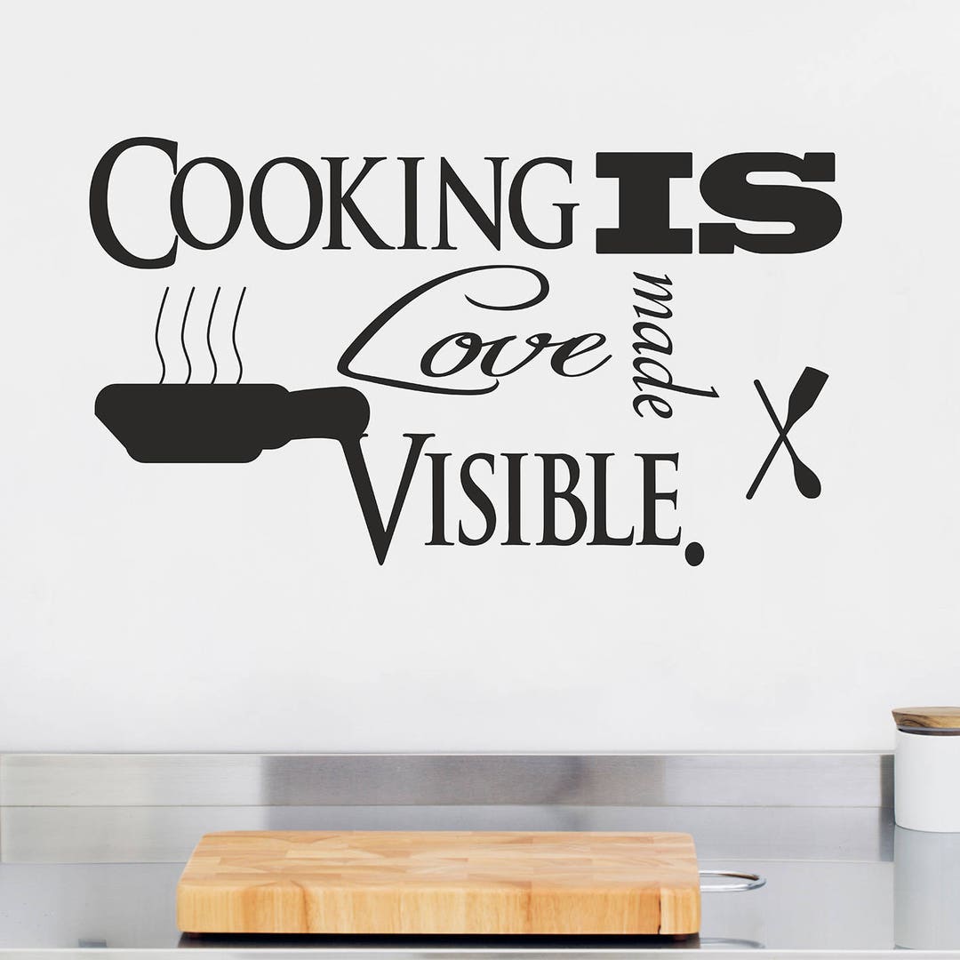 Cooking is Love Made Visible Cook Wall Art Kitchen Wall Etsy Norway