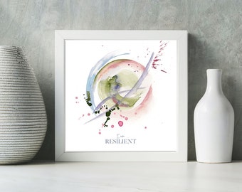 I am Resilient Art Print. Watercolor wall art. Modern art painting. Spiritual Zen meditation art. Inspirational quotes art.