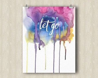 Let Go Yoga Poster. Yoga art print. Yoga gifts. Modern art painting. Spiritual art print. Zen meditation art. Inspirational quotes art.