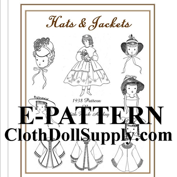 E-Pattern –Hats & Jackets Doll Clothes Pattern by Edith Flack Ackley #EP EFA7
