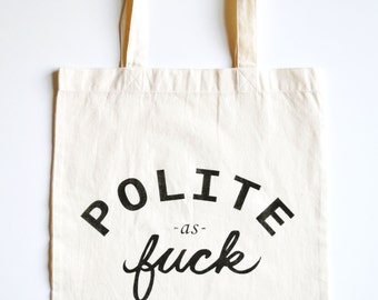 The Polite Tote