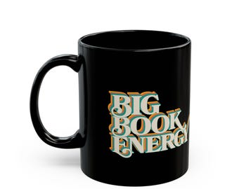 Big Book Energy Mug | Black Ceramic Bookish Coffee Cup