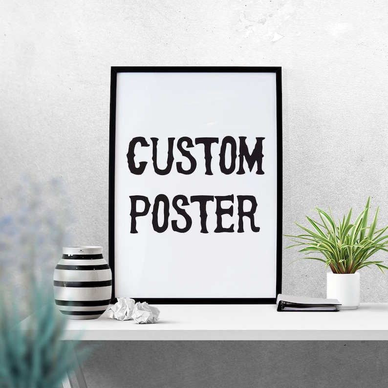 custom-poster-print-poster-size-letter-legal-tabloid-a5-etsy