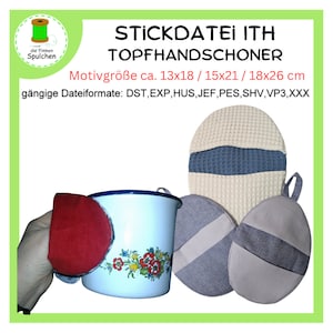 Könnte beinhalten: Drei Topflappen in verschiedenen Größen und Farben. Die Topflappen sind aus einem weichen, strukturierten Stoff gefertigt. Der größte Topflappen ist beige mit einem blauen Zentrum. Die beiden anderen Topflappen sind grau mit einem beigen Zentrum. Der Text auf dem Bild lautet "STICKDATEI ITH TOPFHANDSCHONER Motivgröße ca. 13x18 / 15x21 / 18x26 cm gängige Dateiformate: DST, EXP, HUS, JEF, PES, SHV, VP3,XXX"