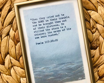 He Hears // 3.5x5" // verse typed on vellum laid over original watercolor ocean // framed // Peace Be Still