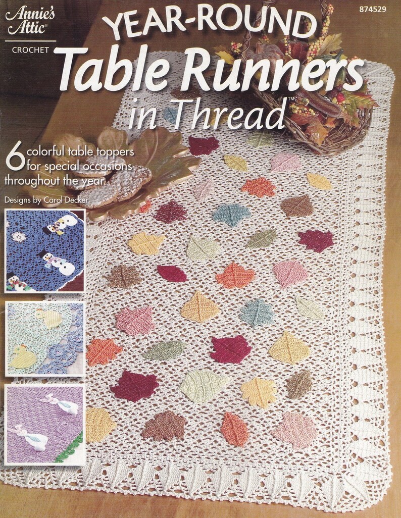 Year Round Table Toppers Annie S Attic Crochet Holiday Topper Motifs Pattern Booklet 874529