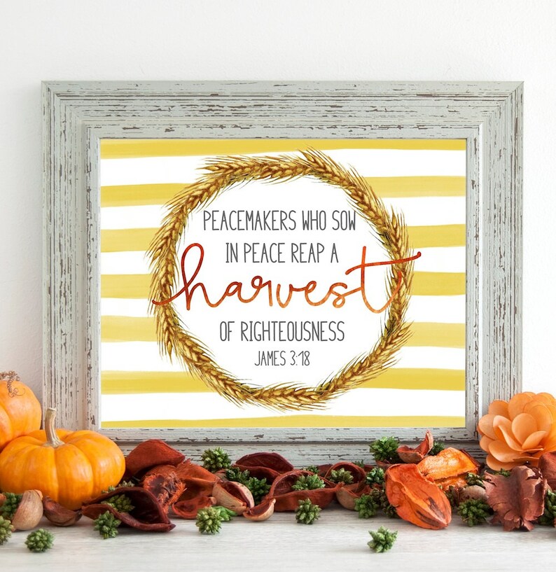 James 3:18 Printable Wall Art 8x10 5x7 11x14 Peacemakers | Etsy