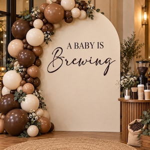 A Baby Is Brewing Decal, Coffee or Halloween Shower Backdrop, Custom Vinyl Lettering for Balloon Arch, Fall Cauldron Party Sign (Decal Only)