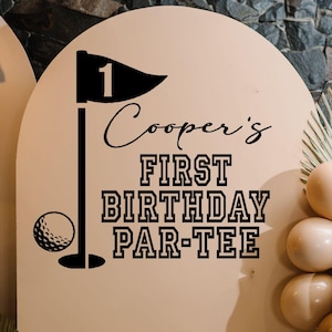 Golf Birthday Par-Tee Vinyl Decal for balloon arch or backdrop sign Photo Op Themed birthday personalized name and age