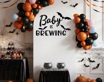 Baby Is Brewing Vinyl Decal Halloween Themed Baby Shower or Gender Reveal Sticky Letters for Balloon Arch (Decal Only)
