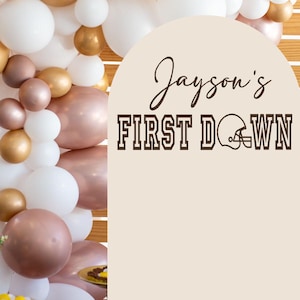First Down Vinyl Decal for Football Themed Birthday Party Backdrop, Balloon Arch Backboard Sign, Sports First Bday, Removable Letters