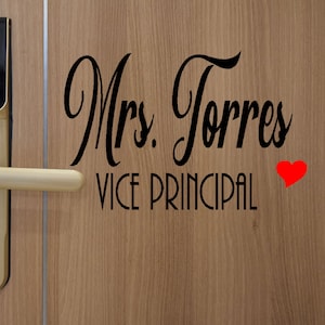 Vice Principal Decal for Door or Wall, Personalized Vice Principal Name, Decal School Office, Classroom Door Name Sign Vinyl Decal