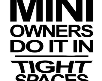 Mini Owners Sticker / Car Decal