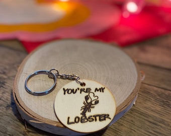 You’re My Lobster Keychain