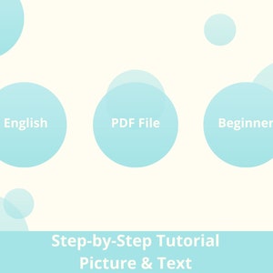 K&ouml;nnte beinhalten: Eine hellblaue Grafik mit drei Kreisen, die den Text "Englisch", "PDF-Datei" und "Anf&auml;nger" enthalten. Die Grafik enth&auml;lt auch den Text "Schritt-f&uuml;r-Schritt-Tutorial Bild & Text".
